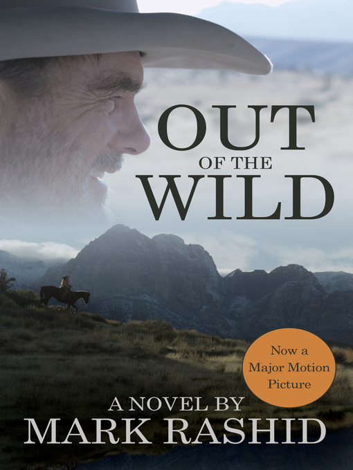 Title details for Out of the Wild by Mark Rashid - Available